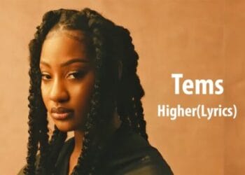 Tems - Higher Lyrics