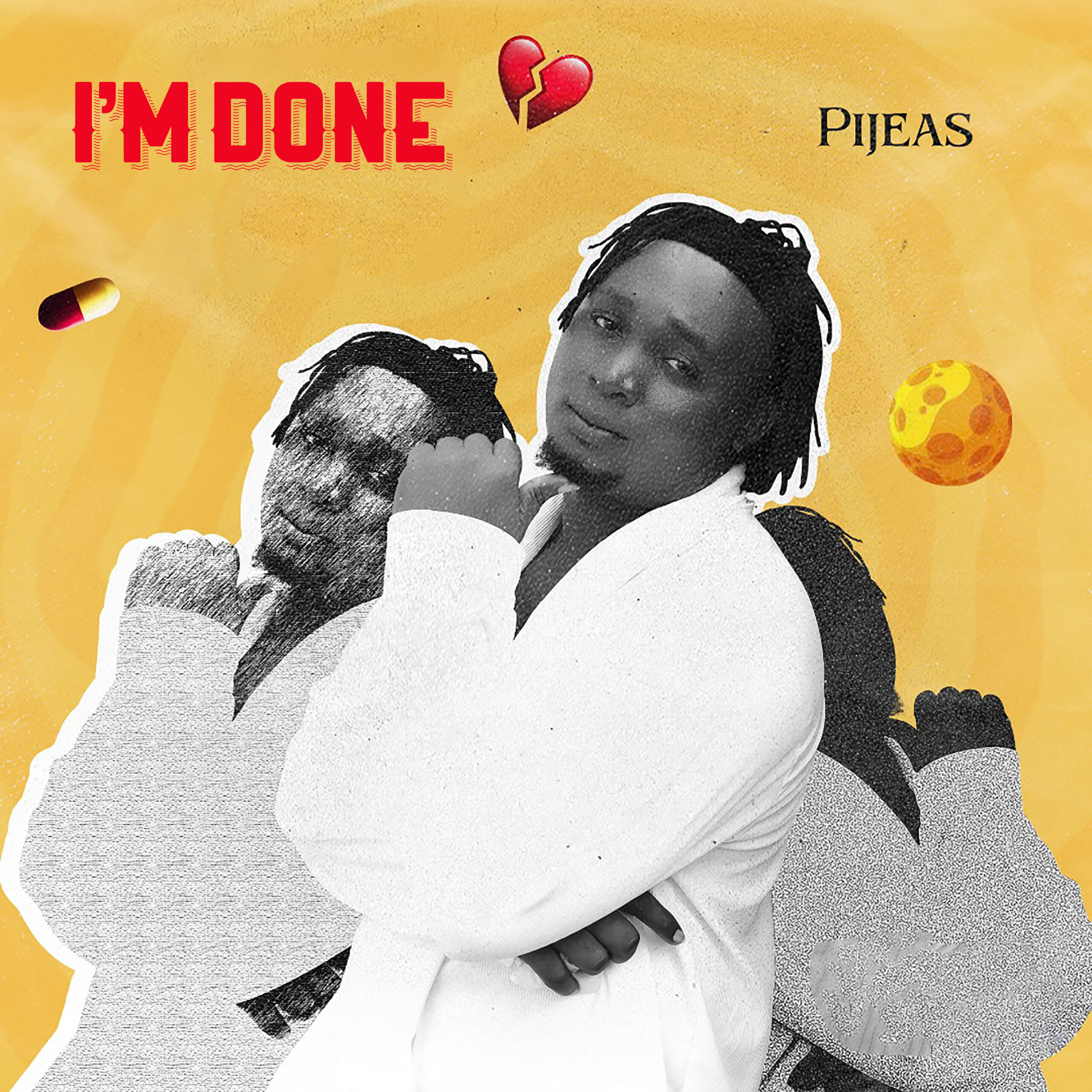 Music & Video: Pijeas - I'm Done 1 1 2 1 scaled