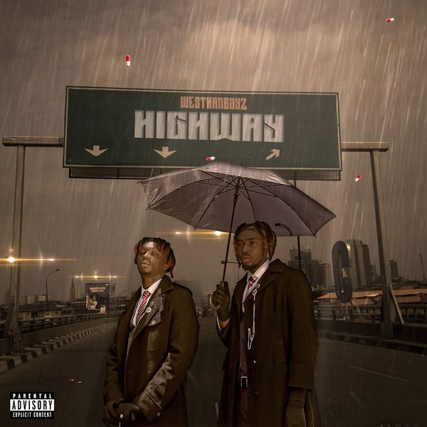 WesthanBoyz - High Way