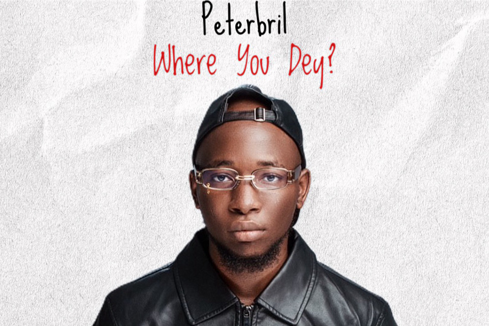 Peterbril - "Where You Dey" 1 Where you det Art C