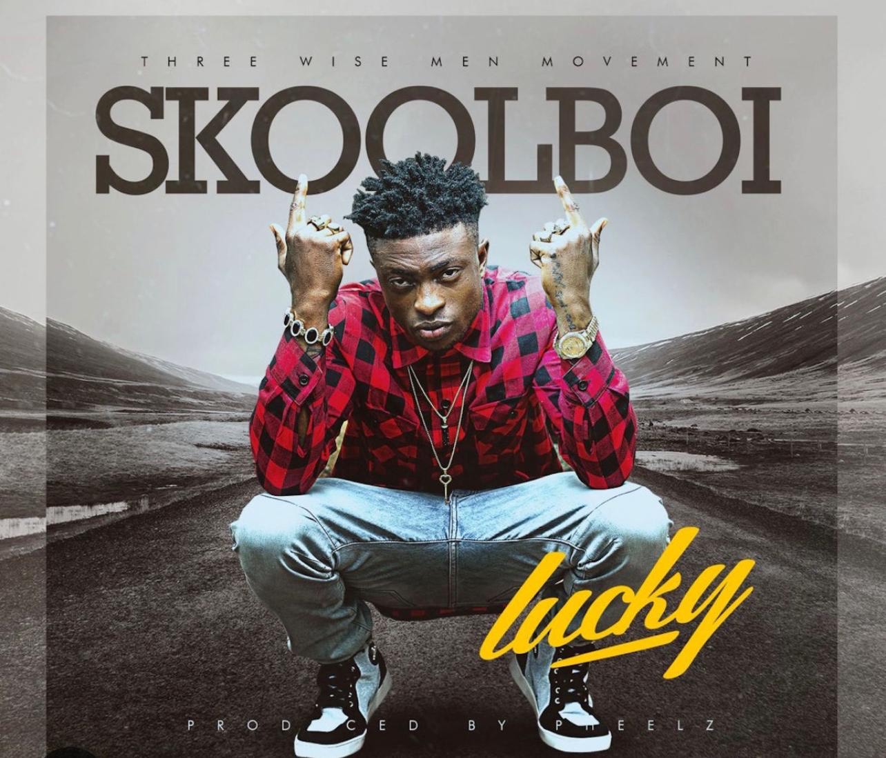 Skool Boi - "Lucky" Featuring DA 1 2 2