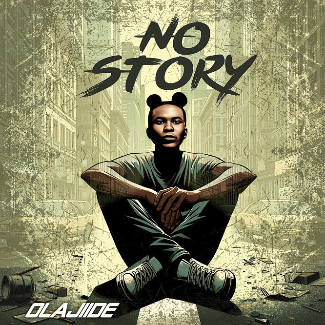 The Trailblazing Olajiide Releases Uplifting Anthem "No Story" 1 IMG 20240808 212406
