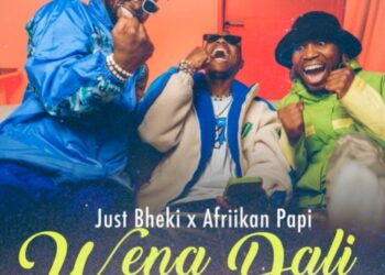 Just Bheki & Afriikan Papi – Wena Dali ft. Slick Widit