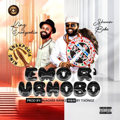 Shuun Bebe - Emo R’ Urhobo ft. Enakpodia 1 1 5