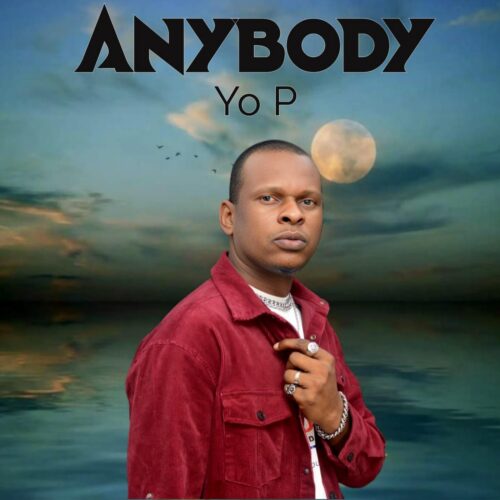 Yo P - "Anybody" 1 albumart 1