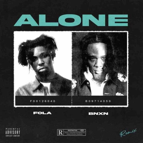 Fola & BNXN - Alone Remix 1 Fola & BNXN - Alone Remix