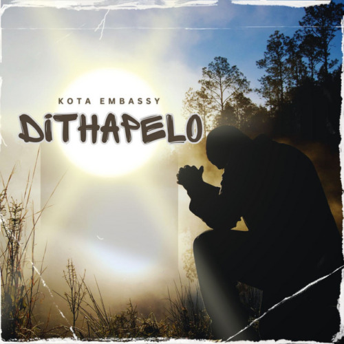 Kota Embassy - Dithapelo EP 1 Kota Embassy - Dithapelo EP
