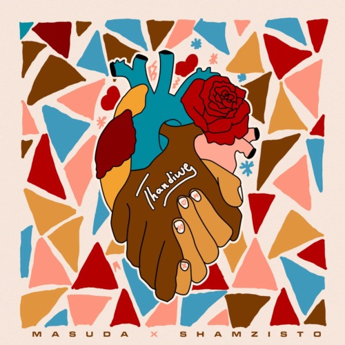 Masuda & Shamzisto - Thandiwe 1 Masuda & Shamzisto - Thandiwe