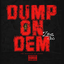Zhus JDO - Dump On Dem (EP)