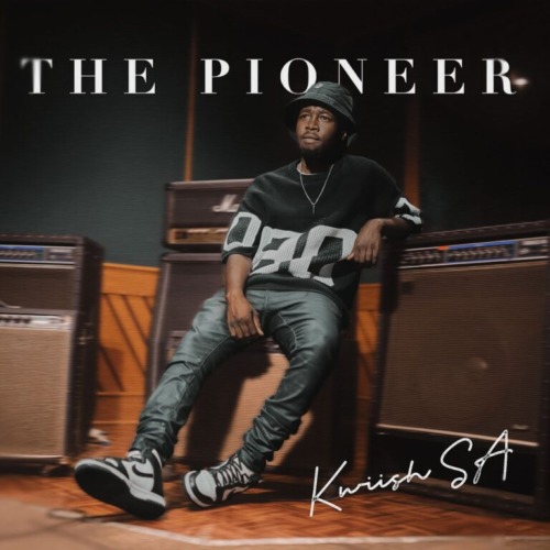 ALBUM: Kwiish SA - The Pioneer