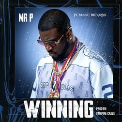 Mr. P - Winning Lyrics