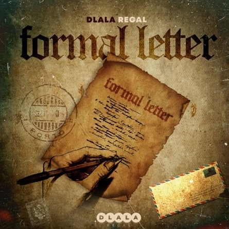 Dlala Regal - Formal Letter