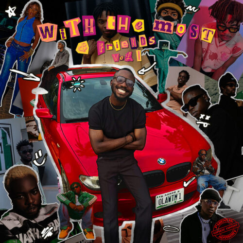ALBUM: Oladapo - With The Most & Friends 1 ALBUM: Oladapo - With The Most & Friends