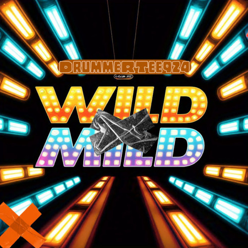 DrummeRTee924 - WILD x MILD EP