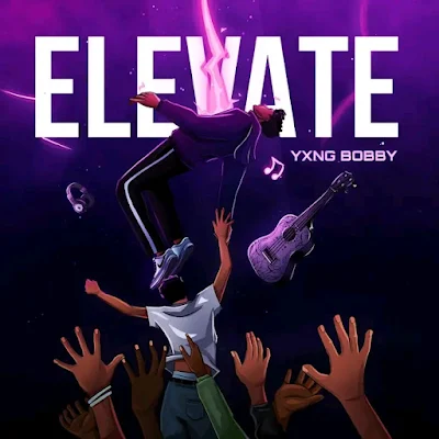 Yxng Bobby Breaks The Global Market With New Single "Elevate". 1 1741759750665
