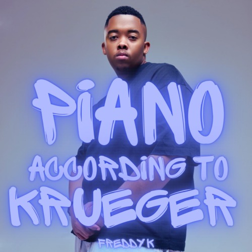 [ALBUM] Freddy K - Piano According to Krueger