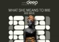 Deep Essentials - What She Means To Me (HD Mix)