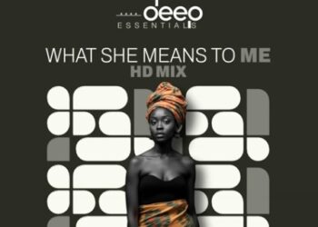 Deep Essentials - What She Means To Me (HD Mix)