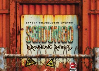 Stady K, Shaunmusiq & Myztro - SGIDONGO EP