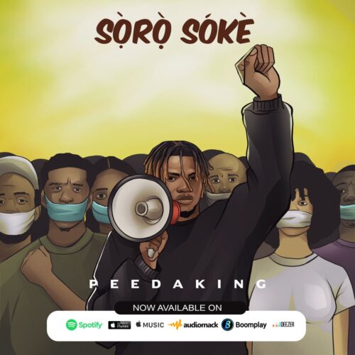 Video: Soro Soke: Peedaking’s Powerful New Anthem is Here! 1 1000491392