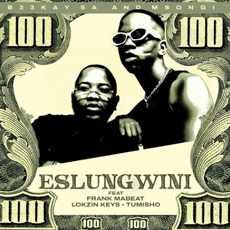 B33Kay SA & Msongi - Eslungwini ft. Frank Mabeat, Lokzin Keys & Tumisho