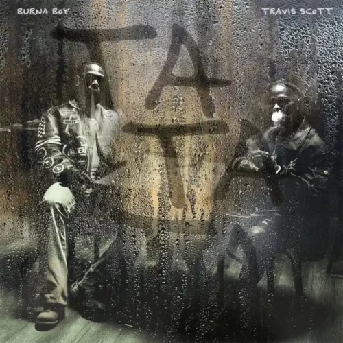 Burna Boy ft. Travis Scott - TaTaTa Lyrics 1 Burna Boy ft. Travis Scott - TaTaTa