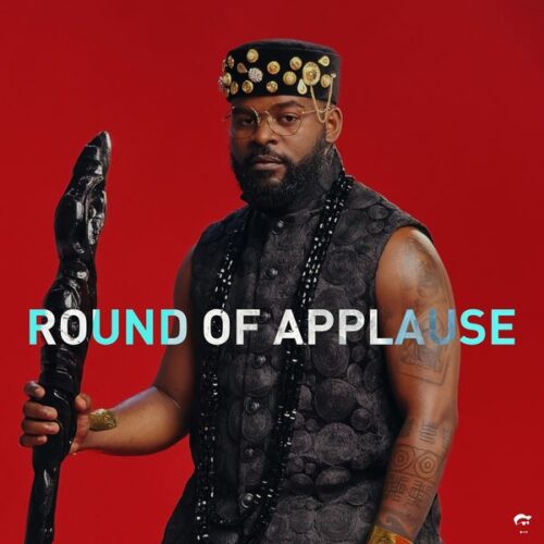 Falz – Round of Applause Lyrics 1 Cover art for Round Of Applause by Falz