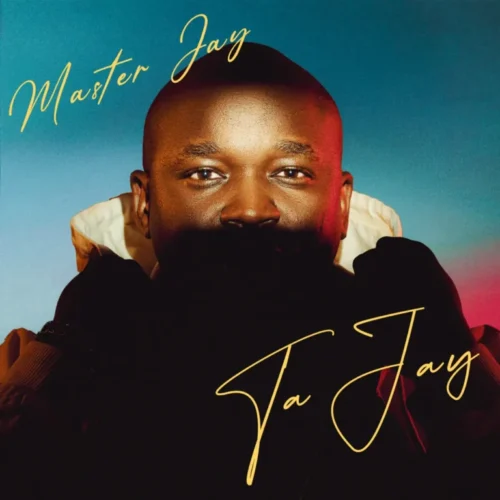 ALBUM: Master Jay - Ta Jay