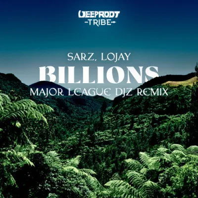 Sarz & Lojay - Billions (Major League Djz Remix) 1 Sarz & Lojay - Billions (Major League Djz Remix)