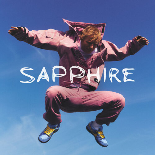 Ed Sheeran - Sapphire 1 Ed Sheeran - Sapphire