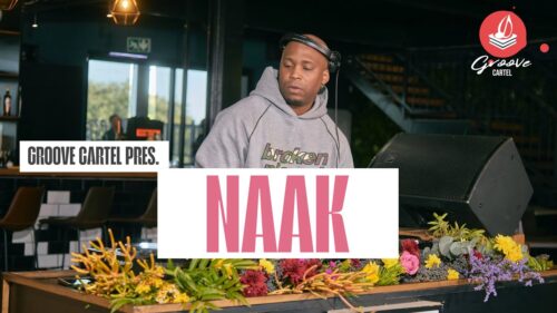 Naak – Groove Cartel (Afro Mix)