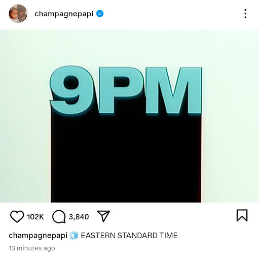 Drake Set to Drop New Release Tonight at 9PM EST 2 Drake 9 PM