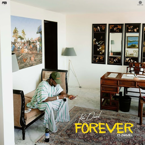 Kizz Daniel ft. Jahmiel - Forever