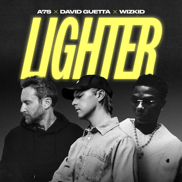 A7S ft. David Guetta & Wizkid – Lighter (Wizkid Extended)