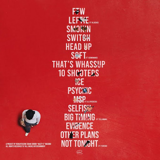 Nasty C - Free Album Tracklist