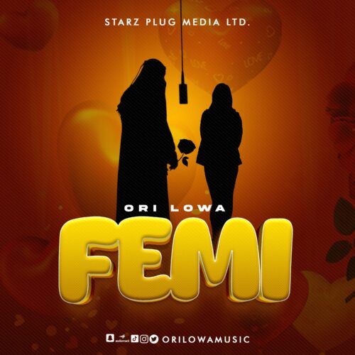 Ori Lowa, Afrobeats & Rnb’s New Kid on the Block, Drops Soulful New Single “Femi” 1 FEMI