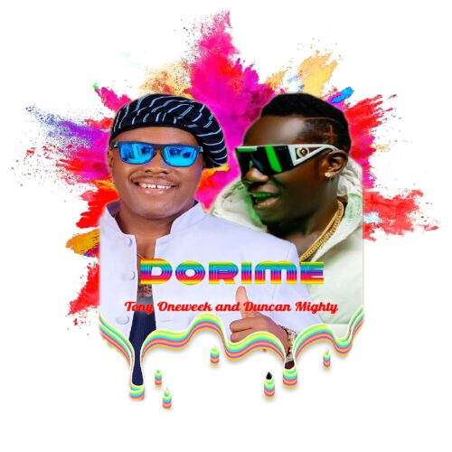 Tony Oneweek & Duncan Mighty Unite for a Festive Banger — “DORIME” 1 1000778626 1