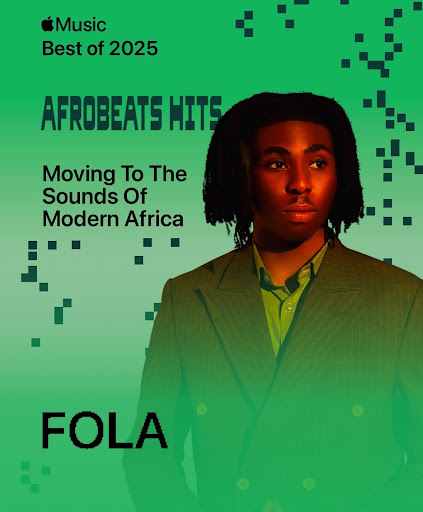 FOLA Reigns on Apple Music’s Best of 2025 Afrobeats Hits 2 FOLA, Apple Music’s Best