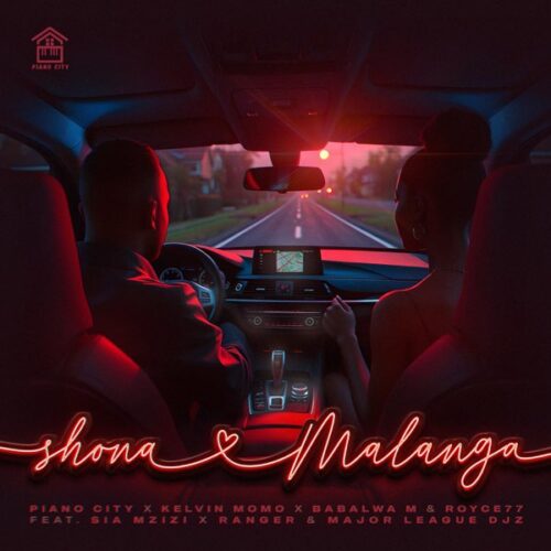 Piano City, Kelvin Momo, Babalwa M & Royce77 – Shona Malanga ft. Sia Mzizi, Ranger & Major League Djz 1 Piano City, Kelvin Momo, Babalwa M & Royce77 – Shona Malanga ft. Sia Mzizi, Ranger & Major League Djz