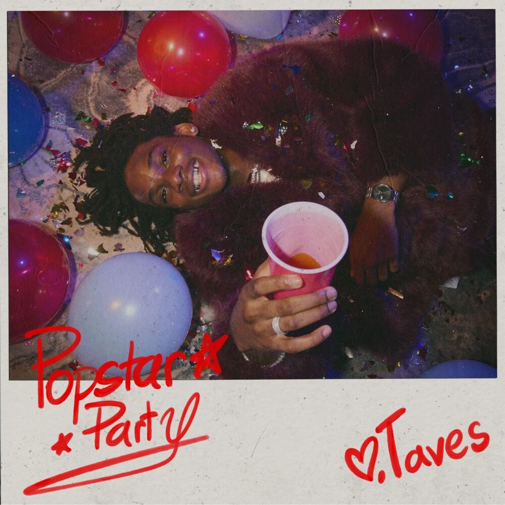 Taves - Popstar Party Lyrics 1 taves — Popstar Party