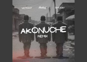 Priesst, Victony & Shoday - Akonuche Remix