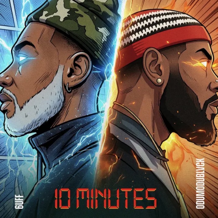 6uff & Odumodublvck - 10 Minutes 1 6uff & Odumodublvck - 10 Minutes