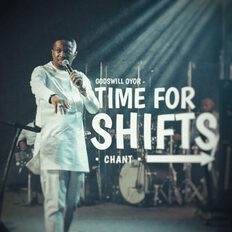 Godswill Oyor - Time For Shifts
