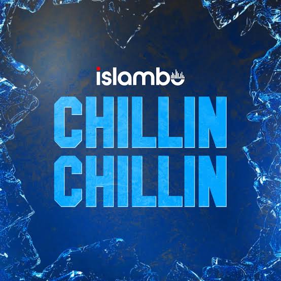 Islambo – Chillin Chillin 1 Islambo – Chillin Chillin