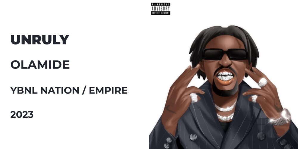 Olamide - Unruly Album
