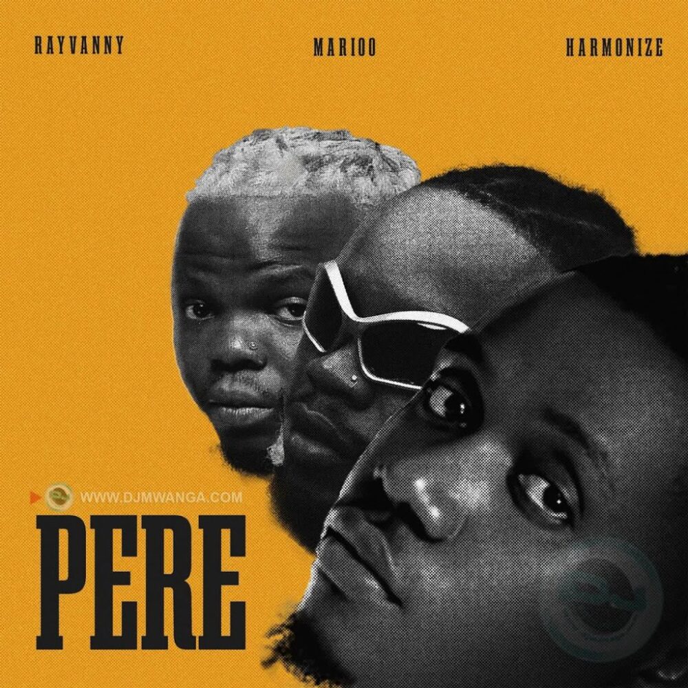 Rayvanny X Marioo X Harmonize – Pere 1 Rayvanny X Marioo X Harmonize Pere 1024x1024 1
