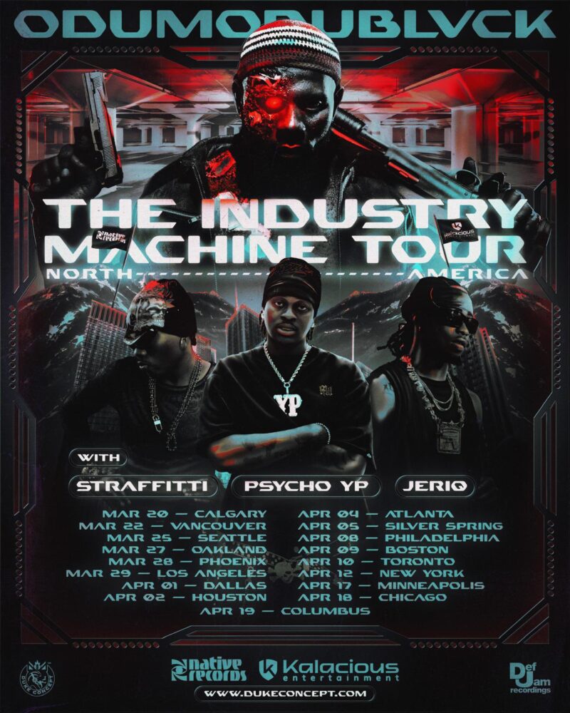 Straffitti Joins Odumodublvck, PsychoYP & Jeriq on North America Tour 2 Straffitti Joins Industry Machine North America TourΒ