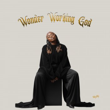 Toby Grey - Wonder Working God
