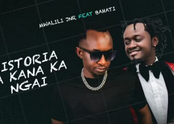 Bahati ft. Mwalili Jr – Historia ya Kana ka Ngai MP3 DOWNLOAD.jpg