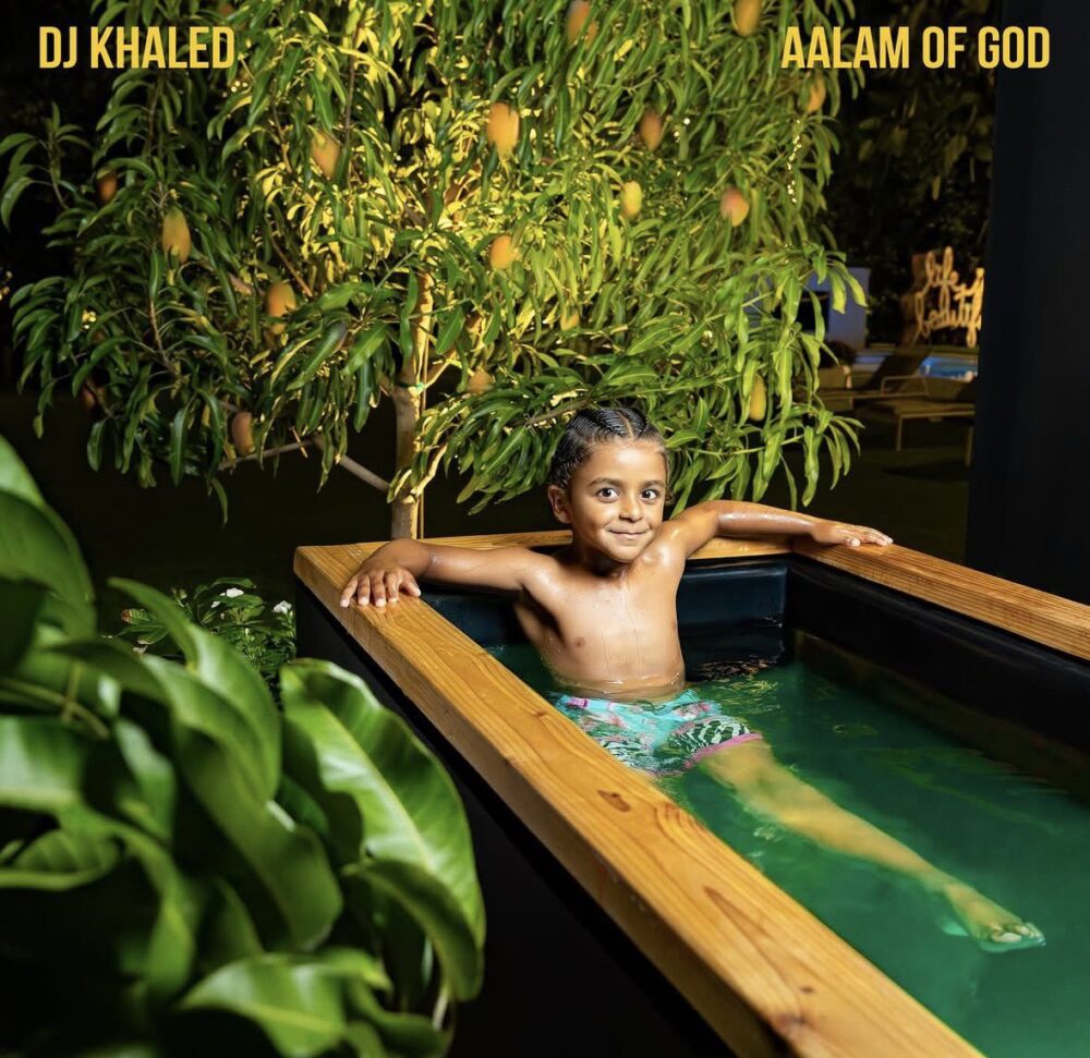 DJ Khaled - Aalam of God